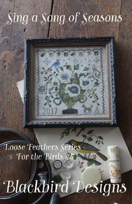 Blackbird Designs - Loose Feathers For the Birds 5 - Sing a Song of Seasons