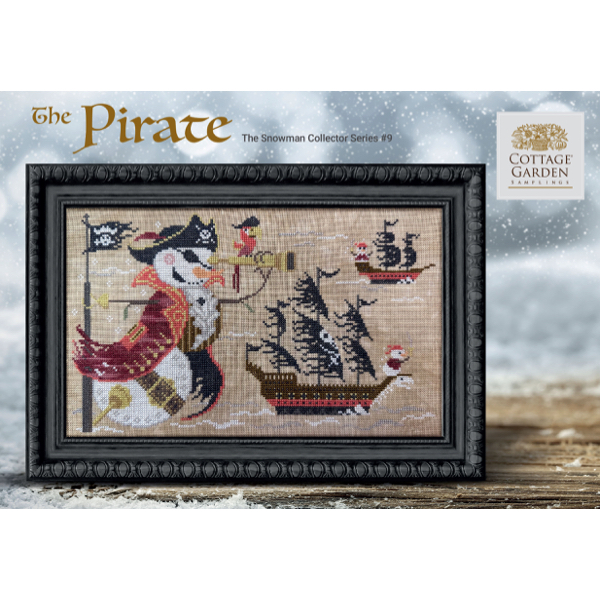 Cottage Garden Samplings - The Snowman Collector Part 9 - The Pirate