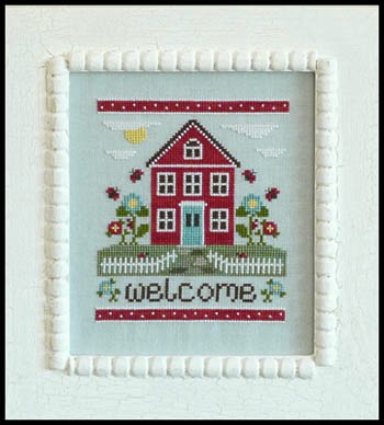 Country Cottage Needleworks - Welcome Home