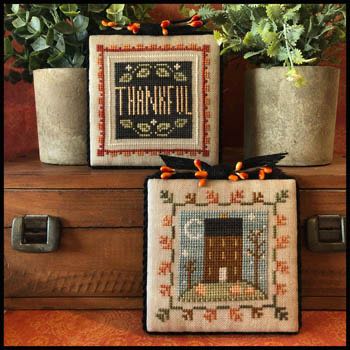 Little House Needleworks - Fall is in the Air - Part One