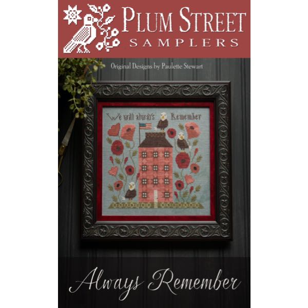 Plum Street Samplers - Always Remember