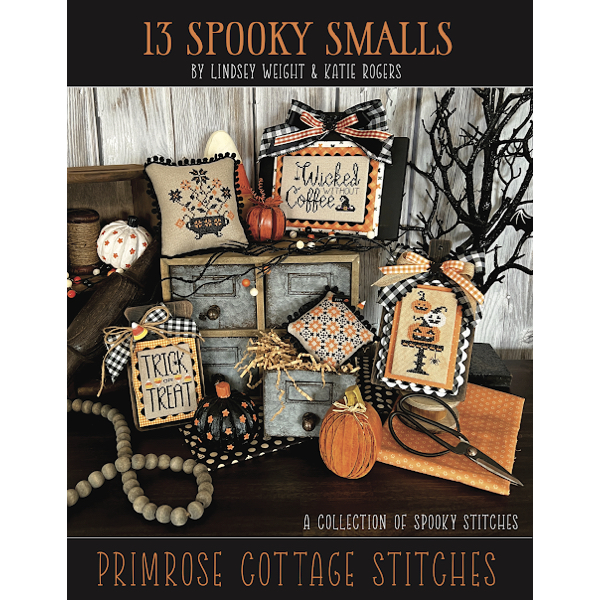 Primrose Cottage Stitches - 13 Spooky Smalls