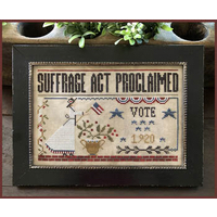 Little House Needleworks - Suffrage Act