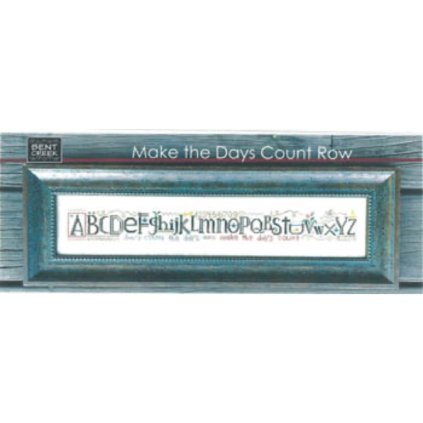 Bent Creek - Make the Days Count Row