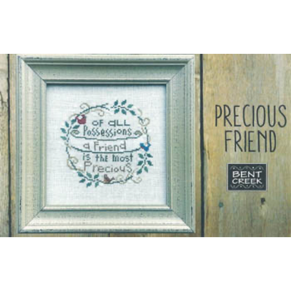 Bent Creek - Precious Friend