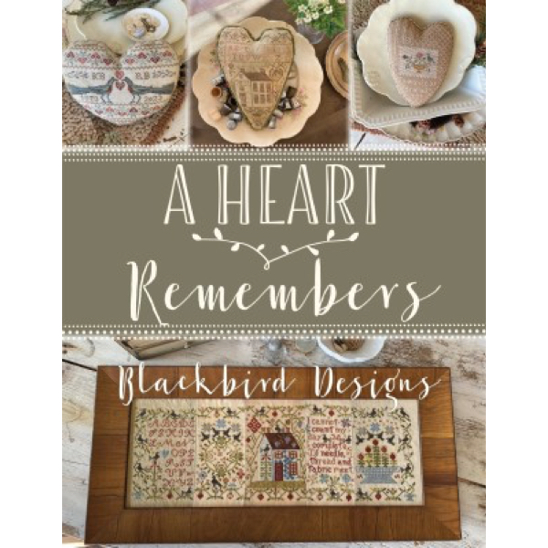 Blackbird Designs - A Heart Remembers