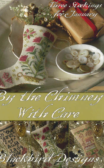 Blackbird Designs - By the Chimney With Care (Stocking)