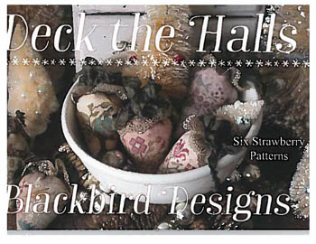 Blackbird Designs - Deck the Halls - 6 Strawberry Patterns