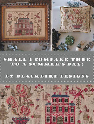 Blackbird Designs - Shall I Compare Thee to a Summer's Day?