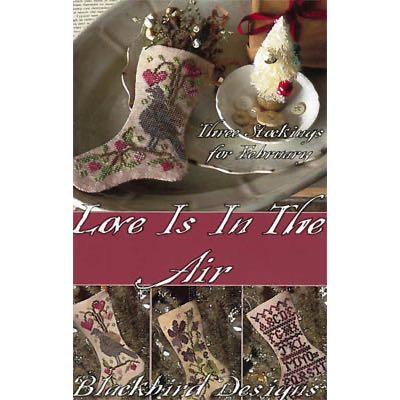 Blackbird Designs - Three Stockings for February - Love is in the Air