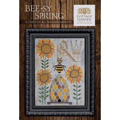 Cottage Garden Samplings - A Time for All Seasons Part 5 - Bee-sy Spring
