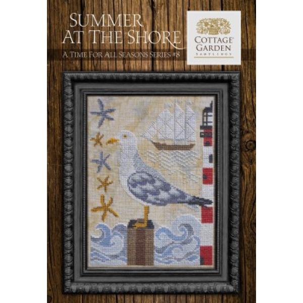 Cottage Garden Samplings - A Time for All Seasons Part 8 - Summer at the Shore