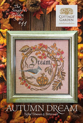 Cottage Garden Samplings - Songbird's Garden Part 11 - Autumn Dream
