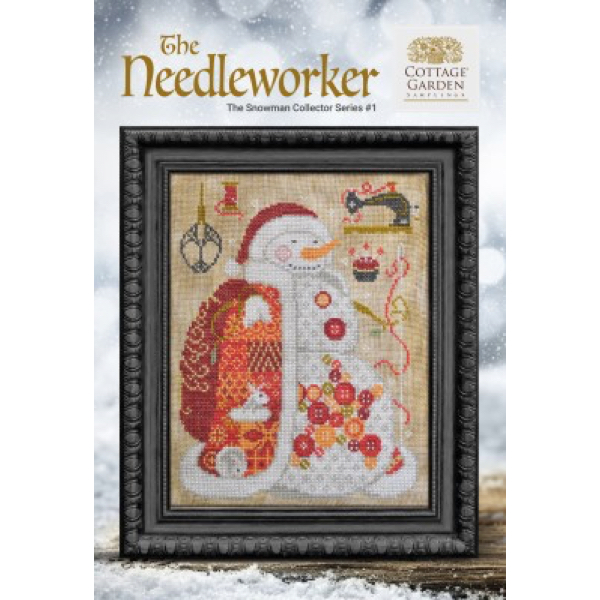 Cottage Garden Samplings - The Snowman Collector Part 1 - The Needleworker
