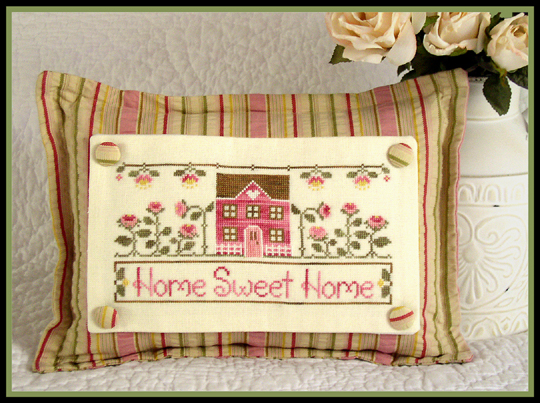 Country Cottage Needleworks - Home Sweet Home