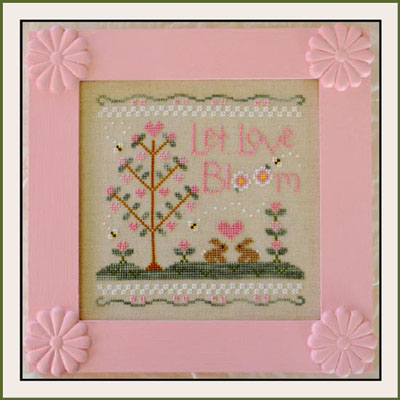 Country Cottage Needleworks - Let Love Bloom