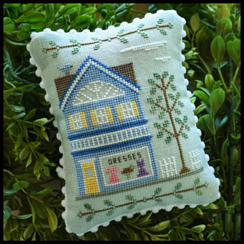Country Cottage Needleworks - Main Street Part 6 - Dress Shop