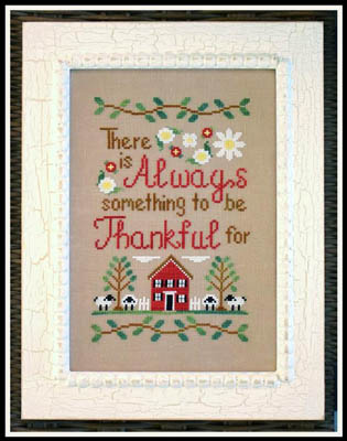 Country Cottage Needleworks - To Be Thankful