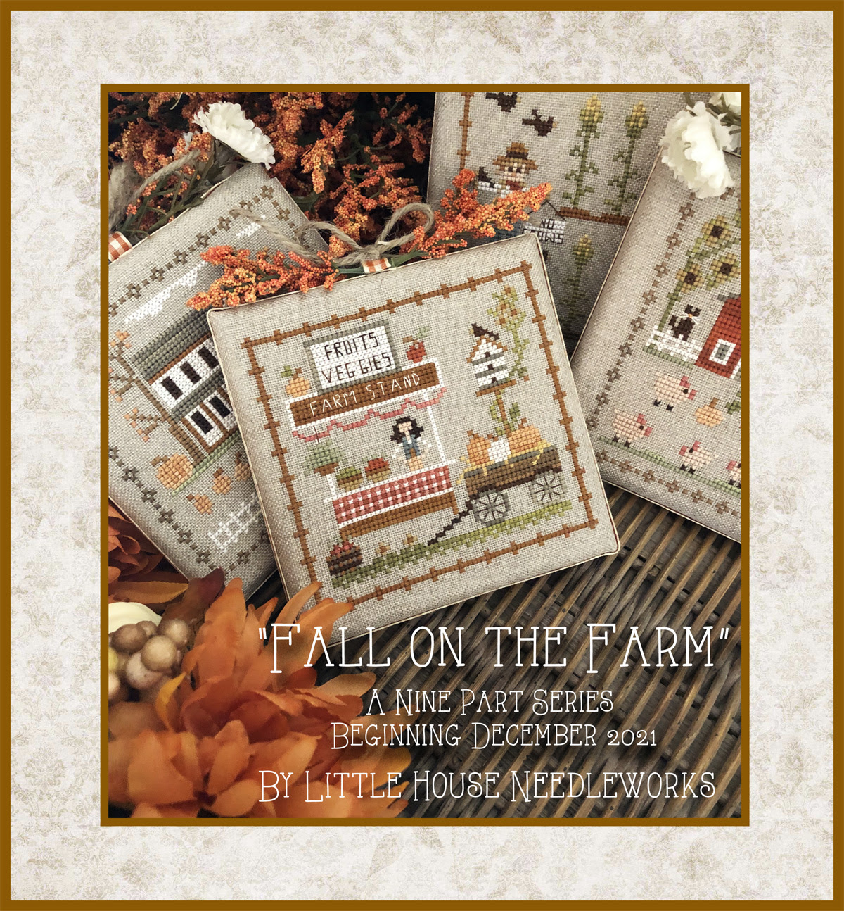 Little House Needleworks - Fall on the Farm - Pattern Set (9th pattern NOT YET INCLUDED)