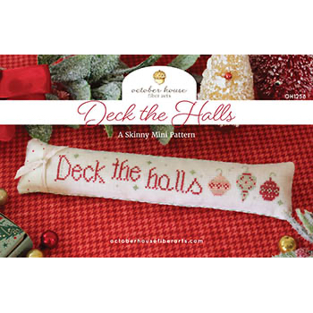 October House Fiber Arts - Deck the Halls