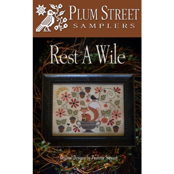 Plum Street Samplers - Rest a Wile
