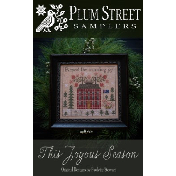 Plum Street Samplers - This Joyous Season