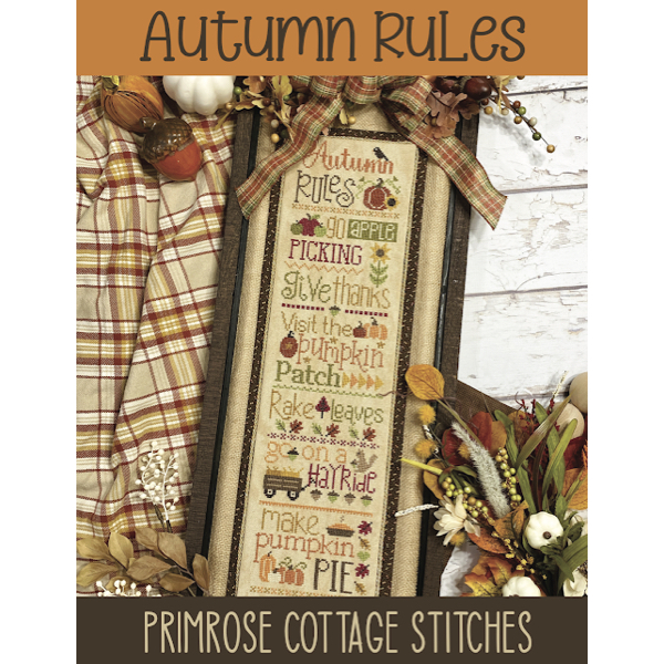 Primrose Cottage Stitches - Autumn Rules