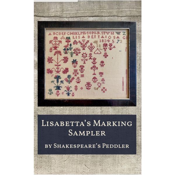 Shakespeare's Peddler - Lisabetta's Marking Sampler