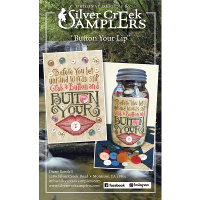 Silver Creek Samplers - Button Your Lip