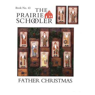 The Prairie Schooler - Father Christmas