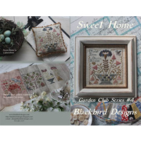 Blackbird Designs - Garden Club Series #4 - Sweet Home