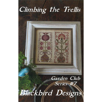 Blackbird Designs - Garden Club Series #7 - Climbing the Trellis