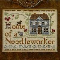Little House Needleworks - Home of a Needleworker, Too!