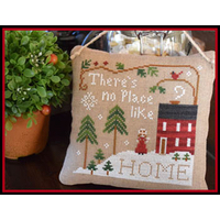 Little House Needleworks - No Place Like Home