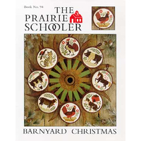 The Prairie Schooler - Barnyard Christmas