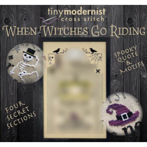 Tiny Modernist - When Witches Go Riding - Part 1